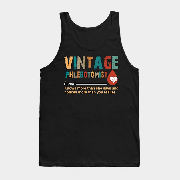 Vintage Phlebotomist Tank Top by Ohooha